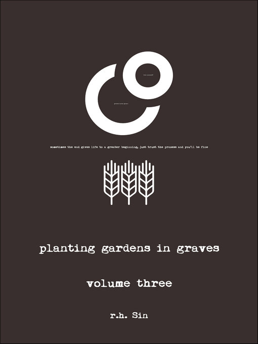 Title details for Planting Gardens in Graves III by r.h. Sin - Available